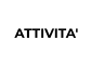 ATTIVITA'