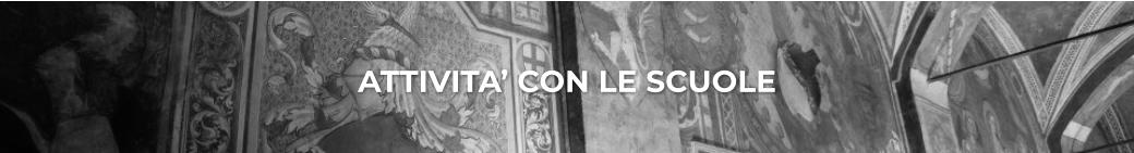 ATTIVITA’ CON LE SCUOLE