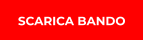 SCARICA BANDO